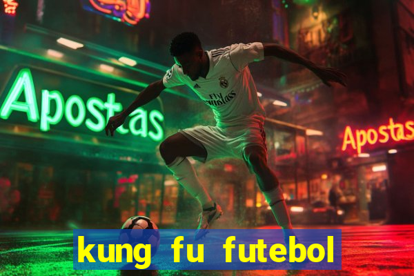 kung fu futebol clube dublado download utorrent